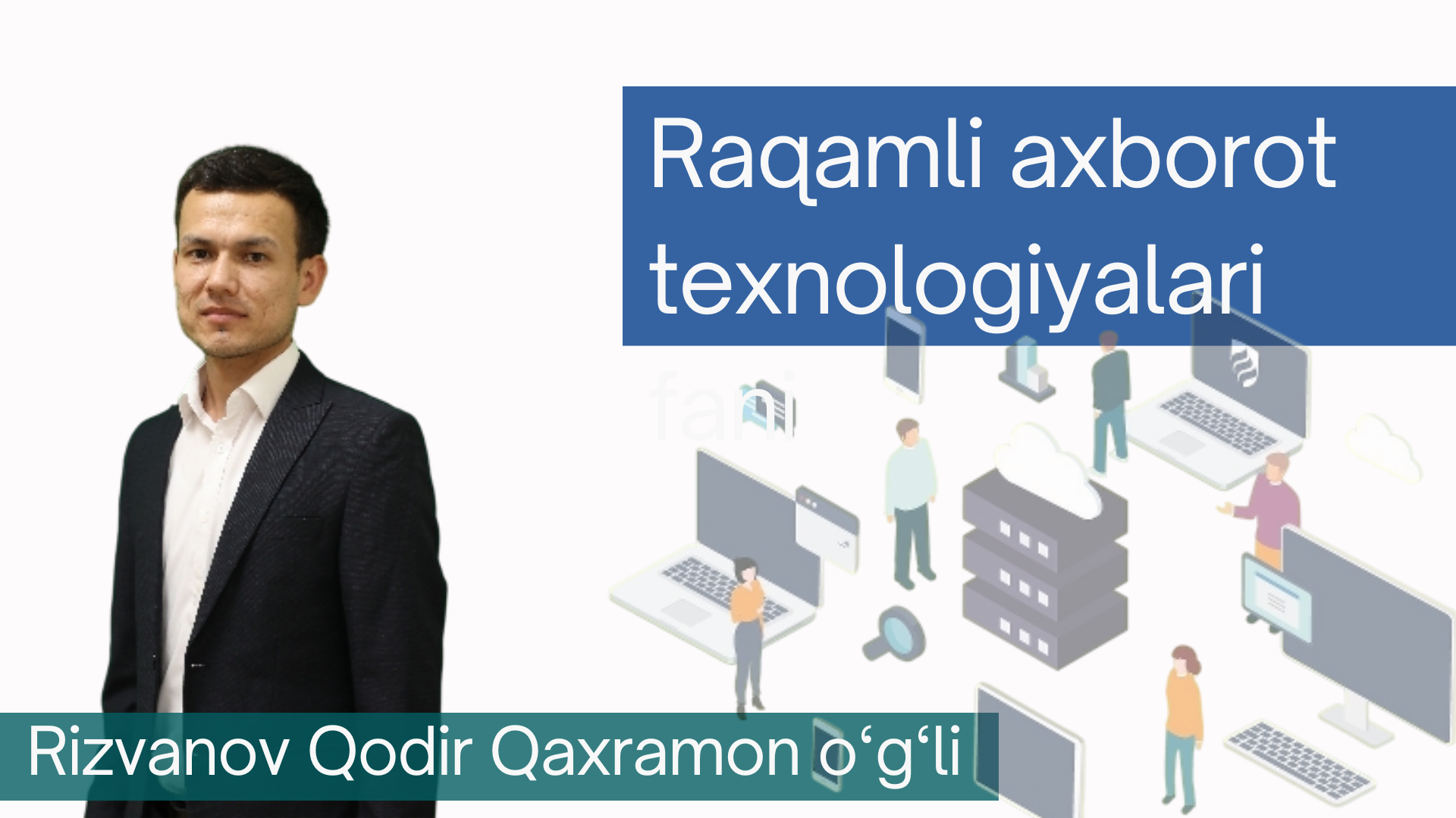 Raqamli axborot texnologiyalari