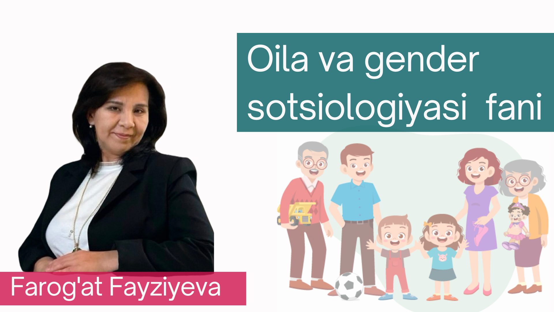 Oila va gender sotsiologiyasi